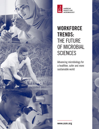 Workforce Trends: The Future of Microbial Sciences cover